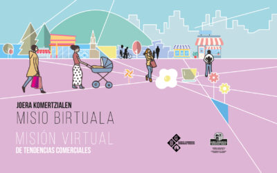 Misión Virtual de Tendencias Comerciales. País Vasco:  Forja del espíritu empresarial